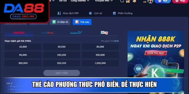 Thẻ cào phương thức phổ biến, dễ thực hiện